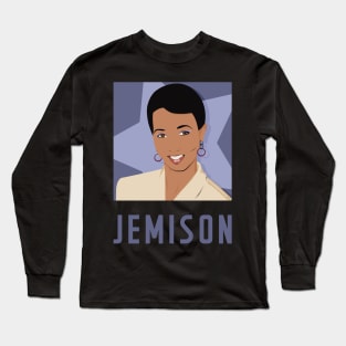 JEMISON - "Queen of Science" portrait of Mae Jemison Long Sleeve T-Shirt